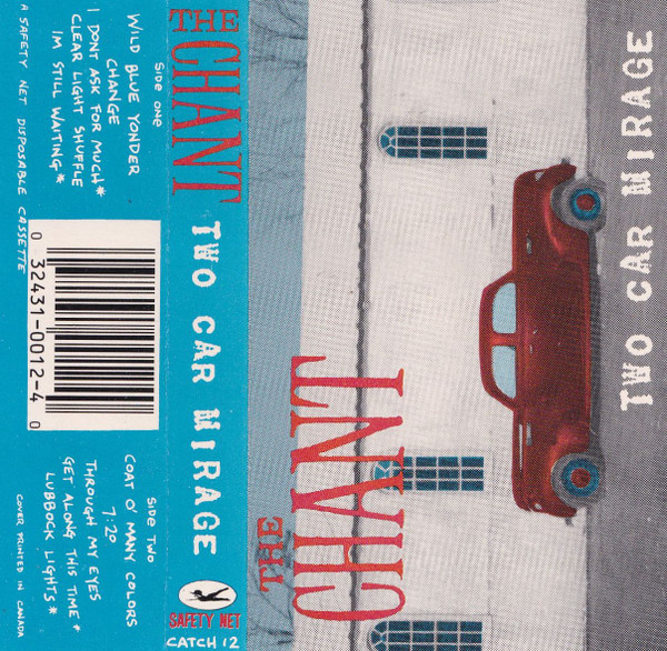 The Chant – Two Car Mirage