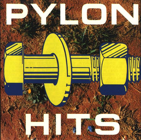 Pylon – Hits