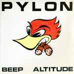 Pylon – Beep / Altitude