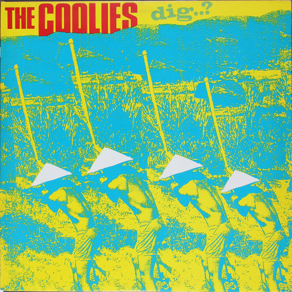 The Coolies – Dig..?